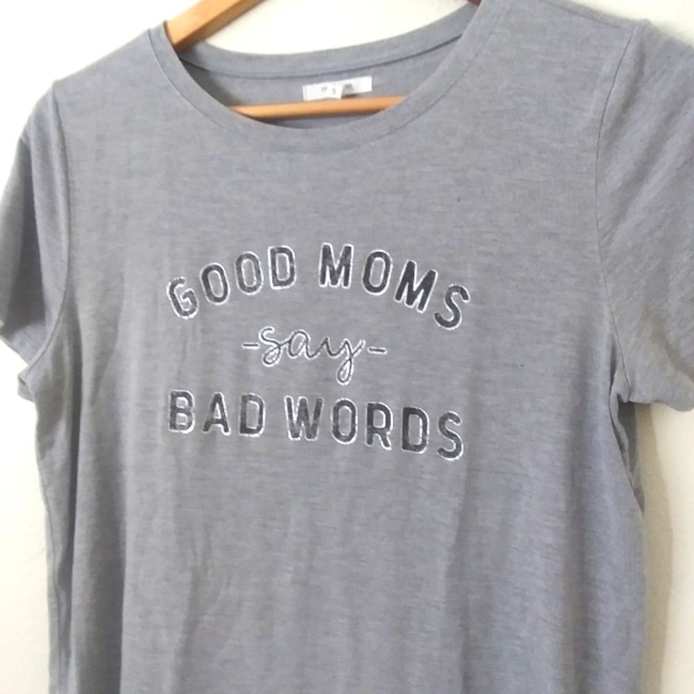 Maurice's Good Moms Say Bad Words T-Shirt, Women's Small, Gray